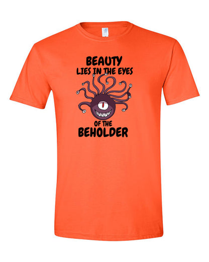 Beauty Lies in the Eyes of the Beholder D&D Unisex T-Shirt