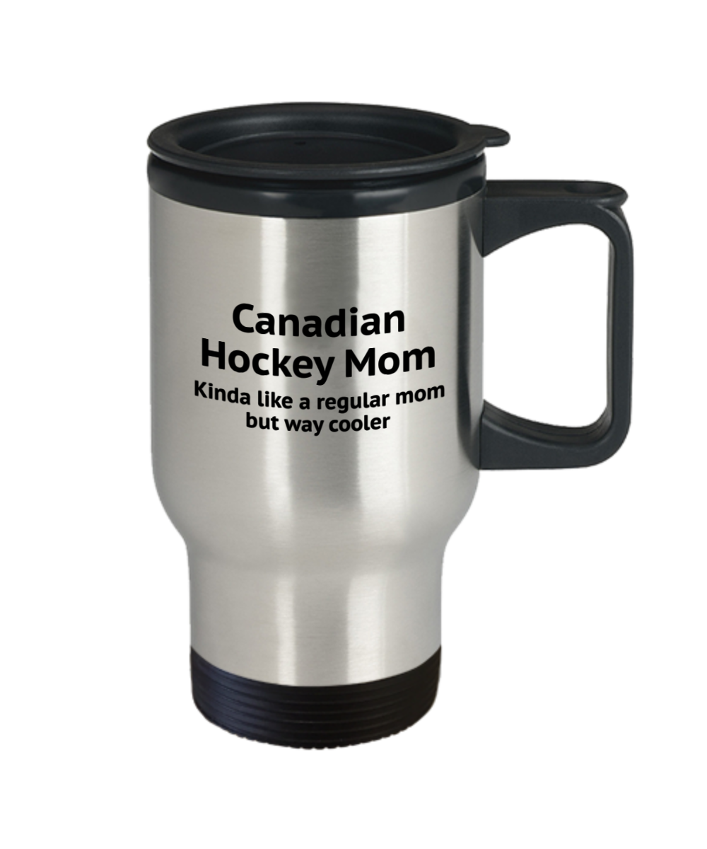 Canadian Hockey Mom Stainless Steel 14oz Travel Mug