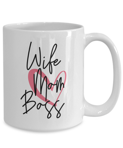 Wife Mom Boss Coffee Mug 11oz / 15oz Gift for Mom Wife