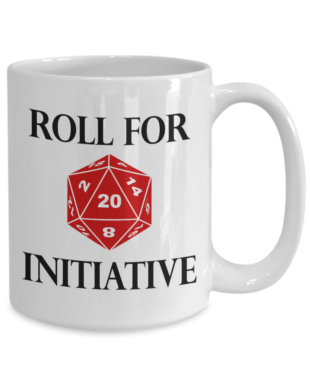 Roll for Initiative Dungeons and Dragons 11oz  / 15oz Coffee Mug