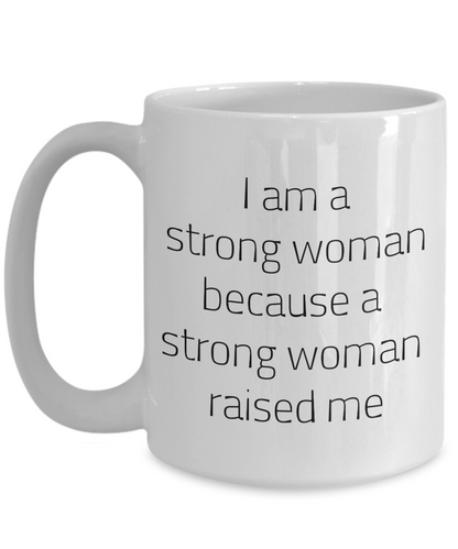 Strong woman mothers day mug
