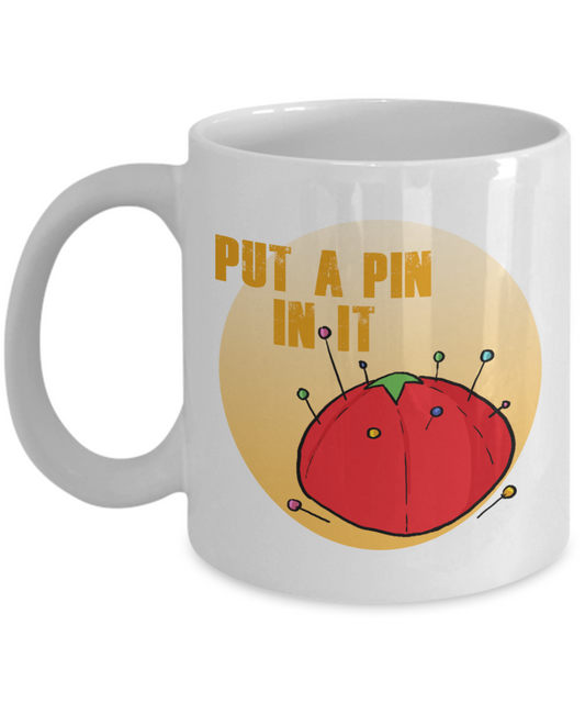 Put a pin in it - Sewing 11oz / 15oz coffee mug