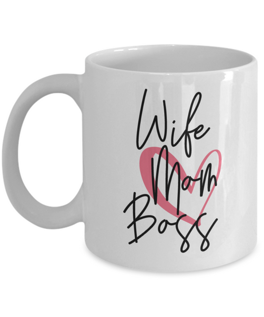 Wife Mom Boss Coffee Mug 11oz / 15oz Gift for Mom Wife