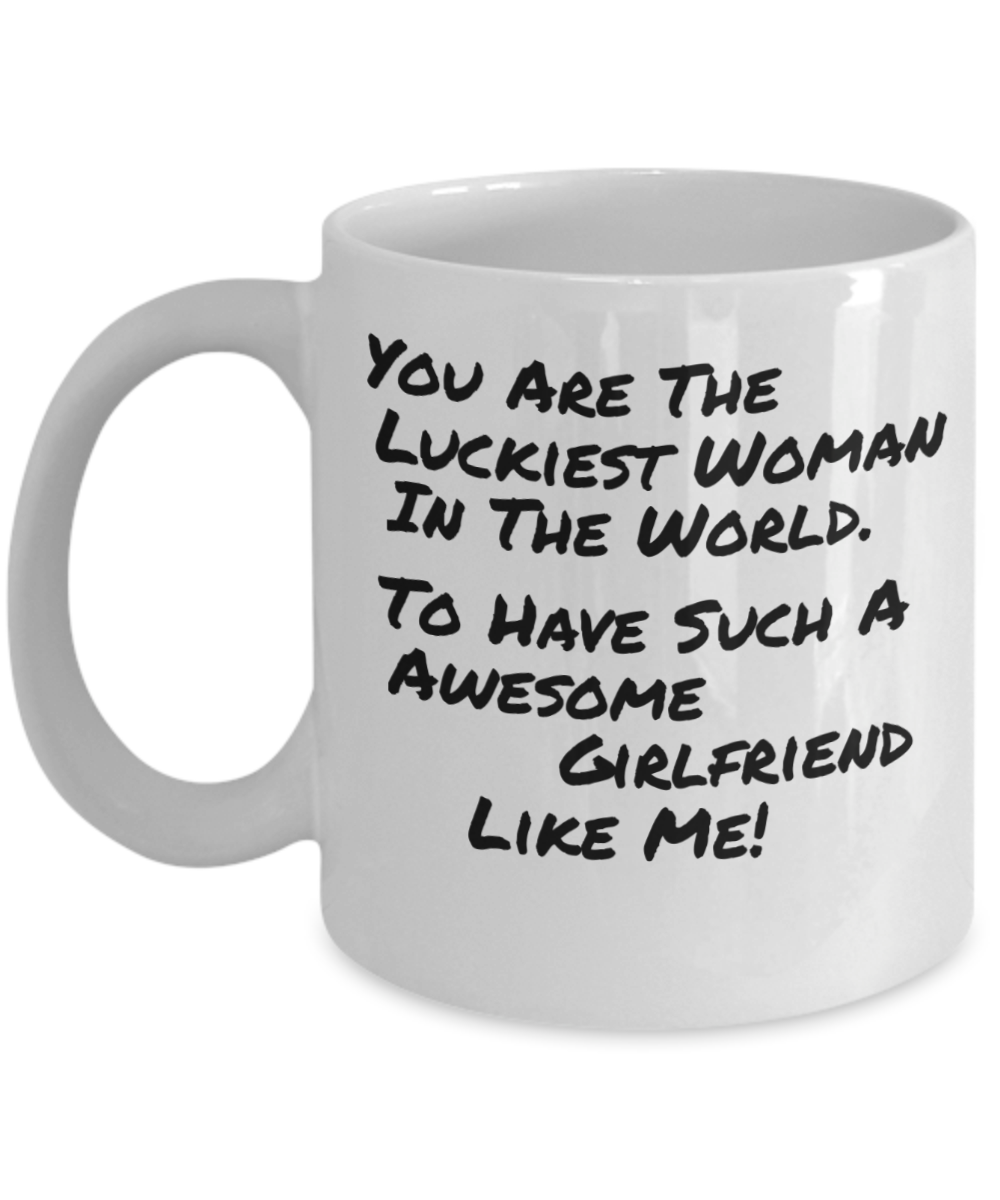 Luckiest Woman Awsome Girlfriend Mug